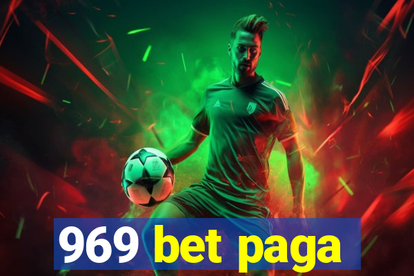 969 bet paga